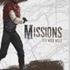 Missions - Old Wild West