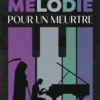 Mélodie pour un meurtre - JDR Solo - PDF