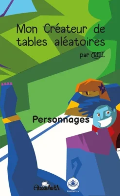 Mon Créateur de Tables Aléatoires : Personnages