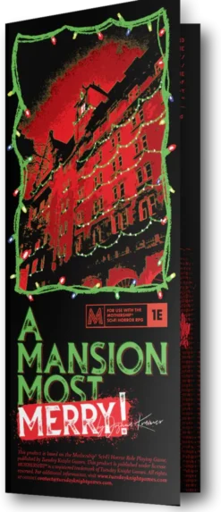 Mothership - A Mansion Most Merry