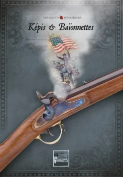 Mousquets & Tomahawks : Képis & Baïonnettes