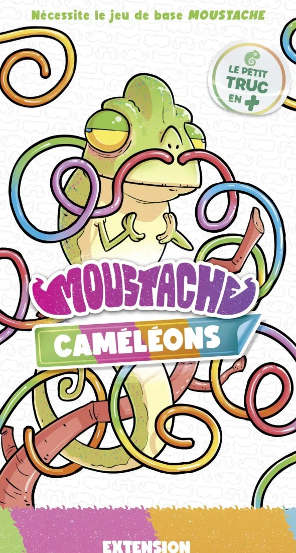 Moustache - Extension Caméléons