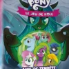 My Little Pony : Le Jeu de Rôle - Avis de tempête sur Equestria