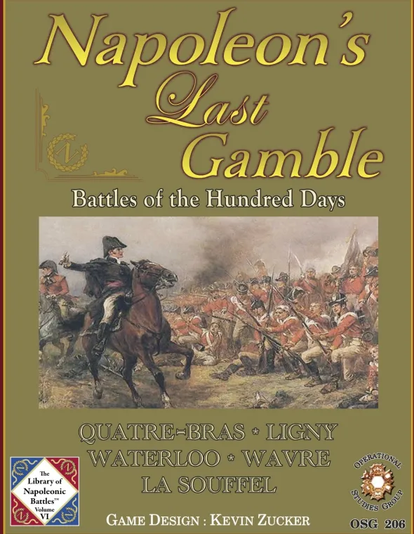 Napoleon's Last Gamble