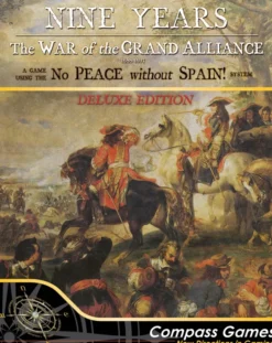 Nine Years: War of the Grand Alliance 1688-1697 - Deluxe Edition
