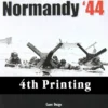 Normandy 44 4th Printing