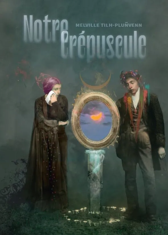 Notre Crépuscule