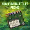 Nucleum - Half Tiles Set