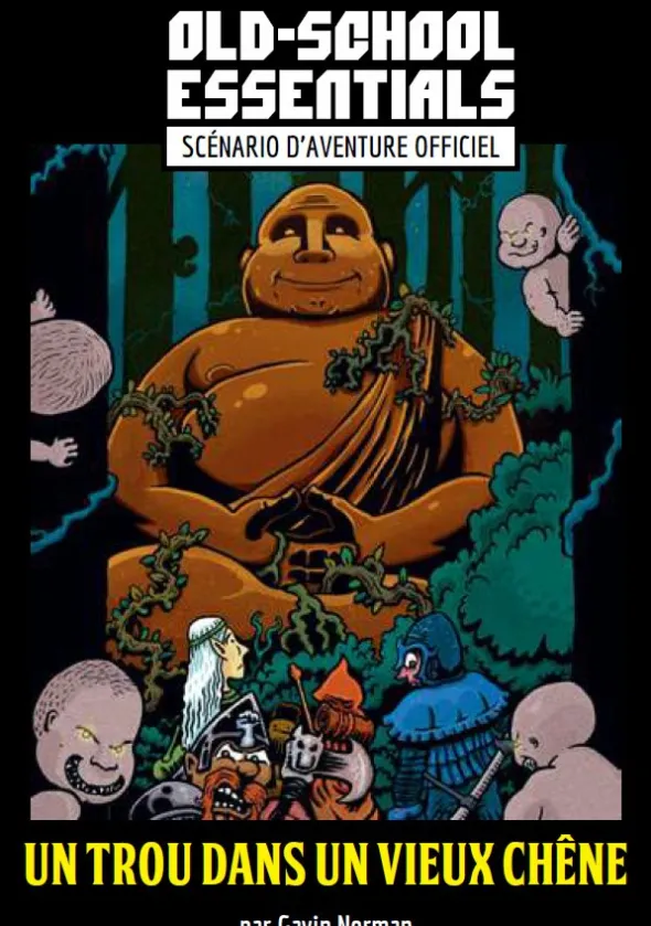 Old School Essentials - Scénario - Un Trou dans un Vieux Chêne - Version PDF