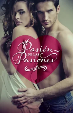 Pasión de las Pasiones - PDF
