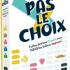 Pas le Choix