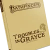 Pathfinder Second Edition - Troubles in Grayce Special Edition