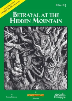 Pitcrawler - Betrayal at the Hidden Mountain