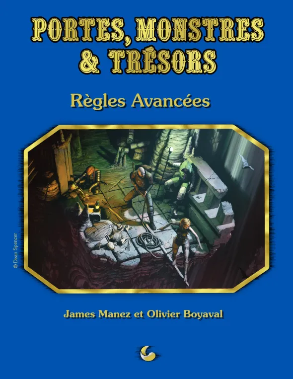 Portes, Monstres & Trésors : Règles Avancées