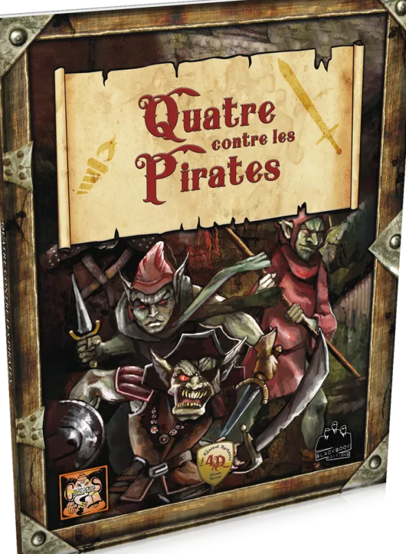Quatre contre les ténèbres - Quatre contre les Pirates