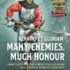 Renatio et Gloriam: Many Enemies, Much Honour