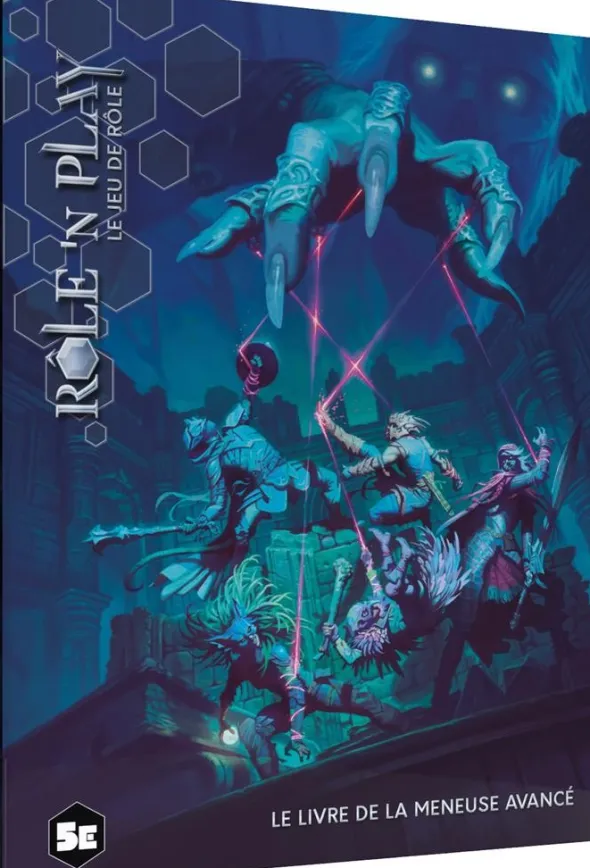 Role'n Play - Livre de la Meneuse : Règles avancées