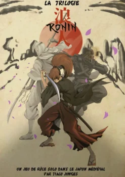 Ronin: La Trilogie