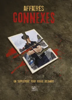 Rouge Delaware - Affaires Connexes
