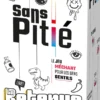 Sans Pitié : La Retenue