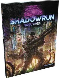 Shadowrun 6 - Noir Total