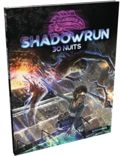 Shadowrun 6 - 30 Nuits