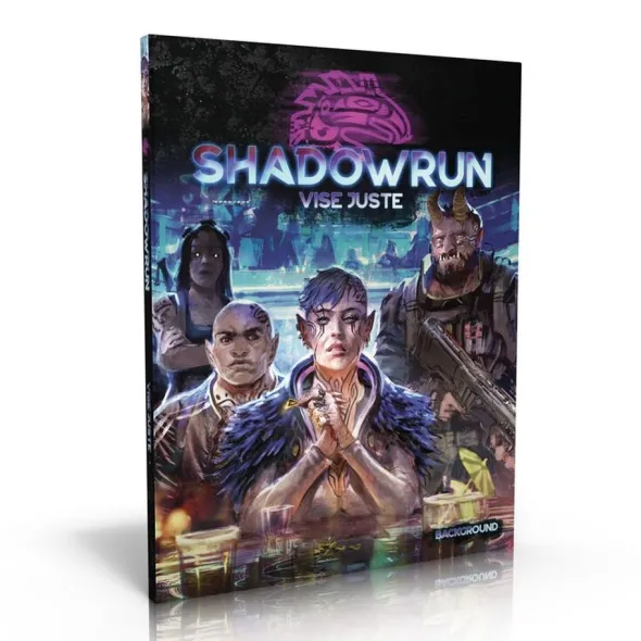 Shadowrun 6 - Vise Juste