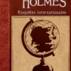 Sherlock Holmes - La BD dont vous êtes le Héros : Enquêtes Internationales (Livre 6)