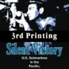 Silent Victory 3rd Printing