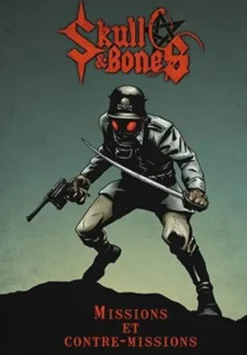 Skull & Bones - Missions et contre-missions