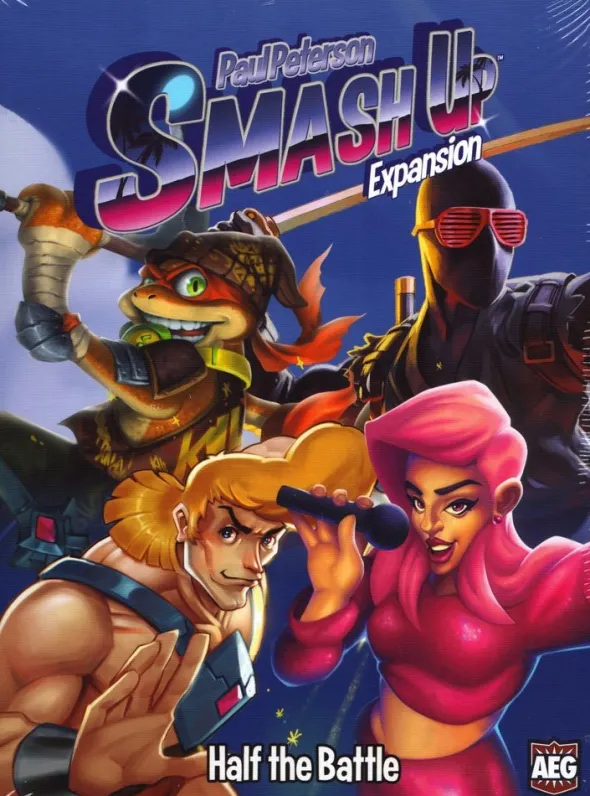 Smash Up: Half the Battle