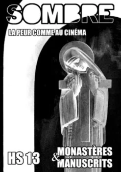 Sombre - La Peur comme au Cinéma HS n°13
