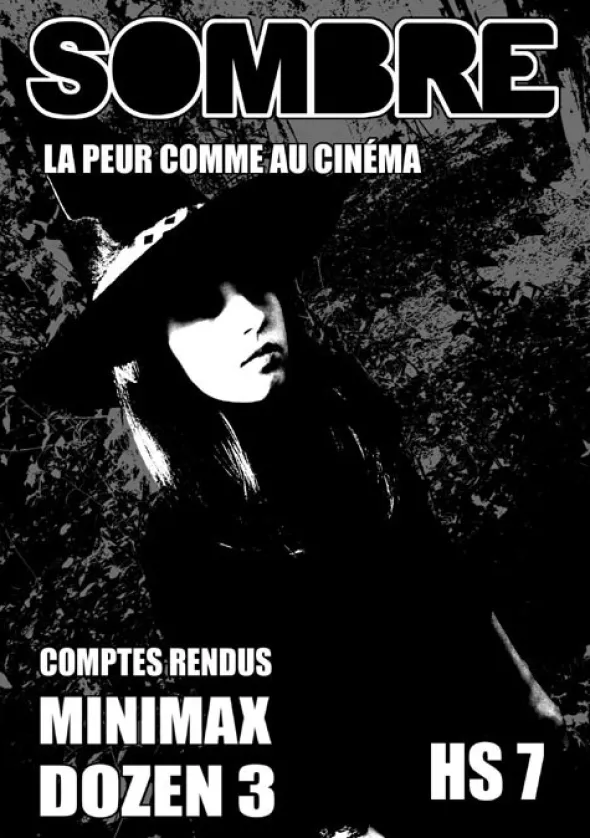 Sombre - La Peur comme au Cinéma HS n°7