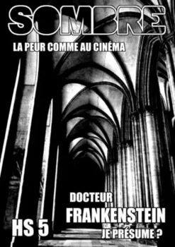 Sombre - La Peur comme au Cinéma HS n°5