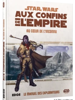 Star Wars : Aux Confins de l'Empire - Au Coeur de l'Inconnu