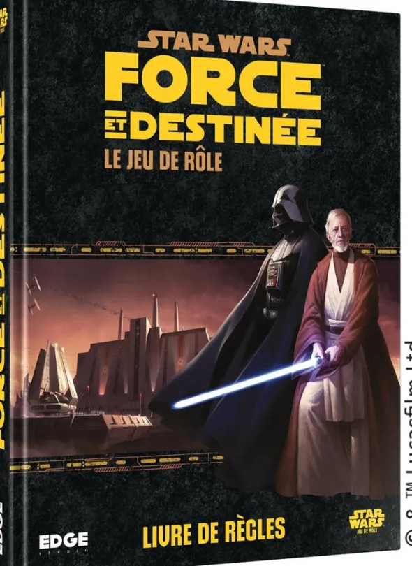 Star Wars : Force et Destinée - Livre de Règles