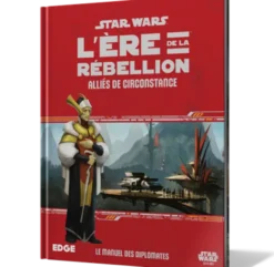Star Wars : L'Ère de la Rébellion - Alliés de Circonstance