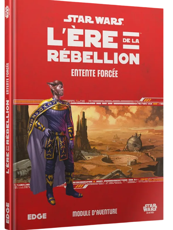 Star Wars : L'Ère de la Rébellion - Entente Forcée