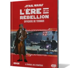 Star Wars : L'Ère de la Rébellion - Officiers de Terrain