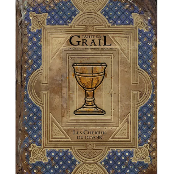 Tainted Grail - Le Jeu de Rôle : La Geste d'un Monde Mourant - Les Chemins du Devoir