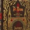 Te Deum pour un Massacre - Ancienne Récréation