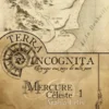 Terra Incognita - Mercure Céleste 1: Arabia Felix