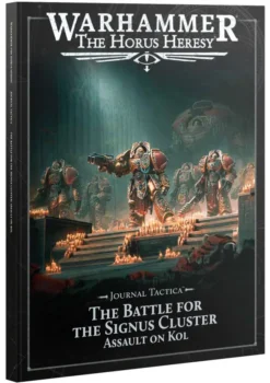 The Horus Heresy - Journal Tactica : The Battle for the Signus Cluster - Assault on Kol
