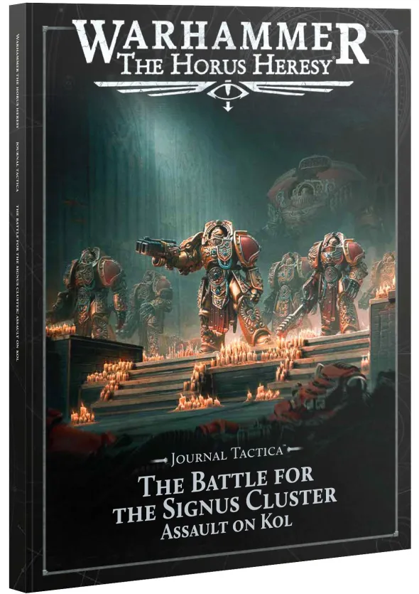 The Horus Heresy - Journal Tactica : The Battle for the Signus Cluster - Assault on Kol