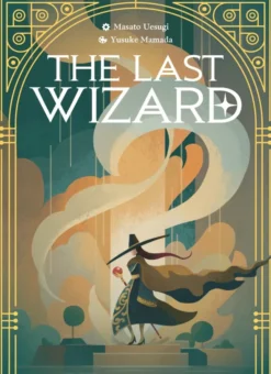 The Last Wizard