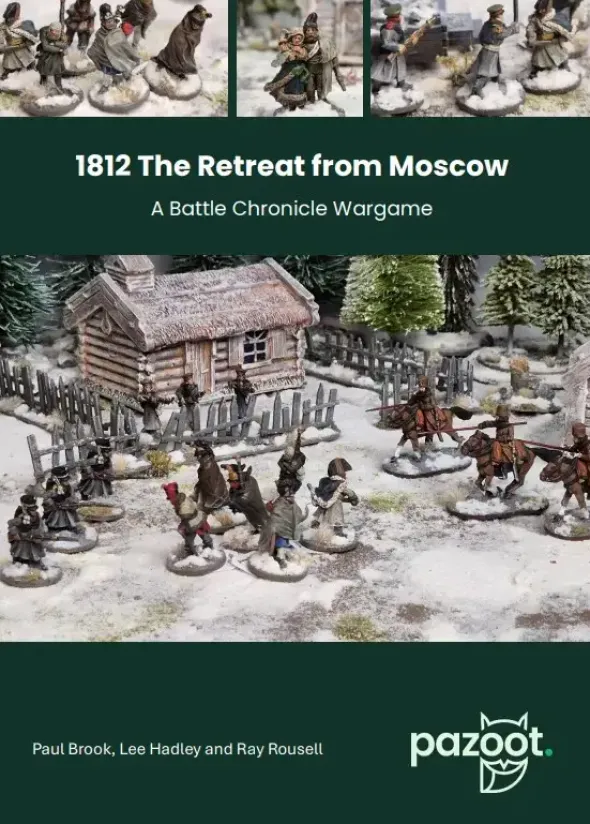1812 The Retreat From Moscow: A Battle Chronicle Wargame