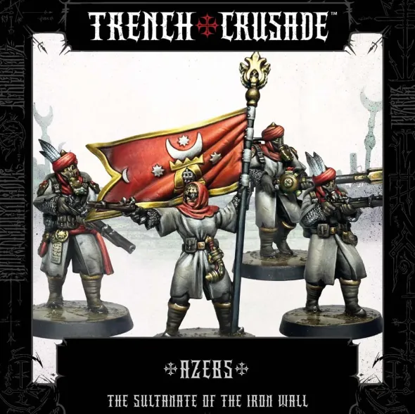 Trench Crusade - The Sultanate of the Iron Wall - Azebs