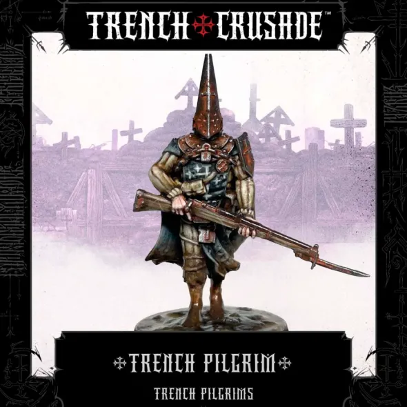 Trench Crusade - Trench Pilgrims - Trench Pilgrim