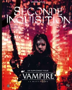 Vampire : la Mascarade V5 - La Seconde Inquisition