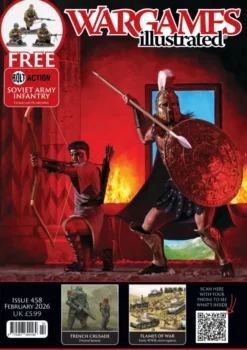 Wargames Illustrated WI458 February 2026 Edition